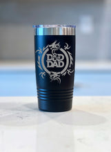 Load image into Gallery viewer, DnD DaD! Engraved DnD Tumbler